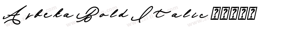 Arbeka Bold Italic字体转换